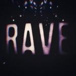 Фотография Rave